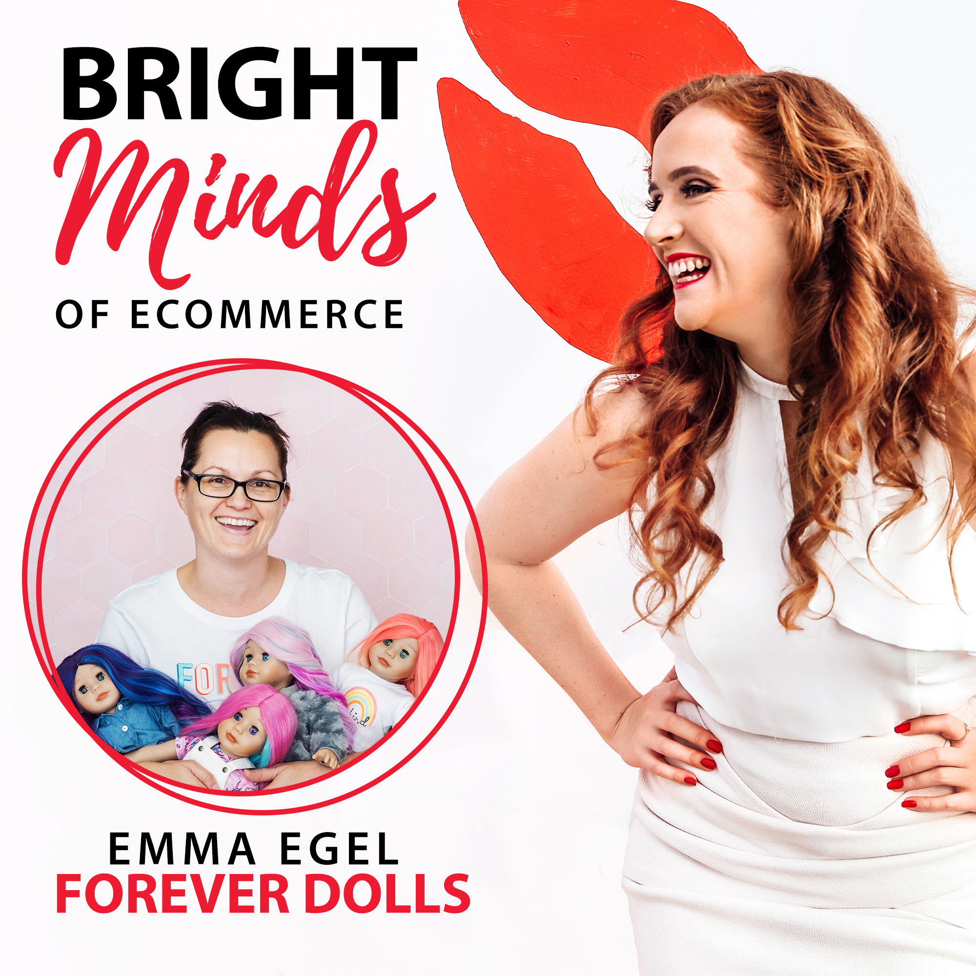 #45 Embracing change and growth while crafting a doll empire with Forever Dolls Founder, Emma Egel