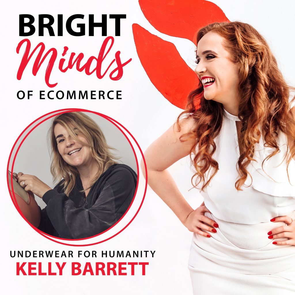 Building a Brand Committed to Sustainability and Social Impact with Kelly  Barrett from Underwear for Humanity - Bright Red Marketing
